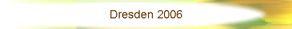 Dresden 2006