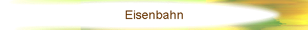 Eisenbahn