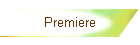 Premiere